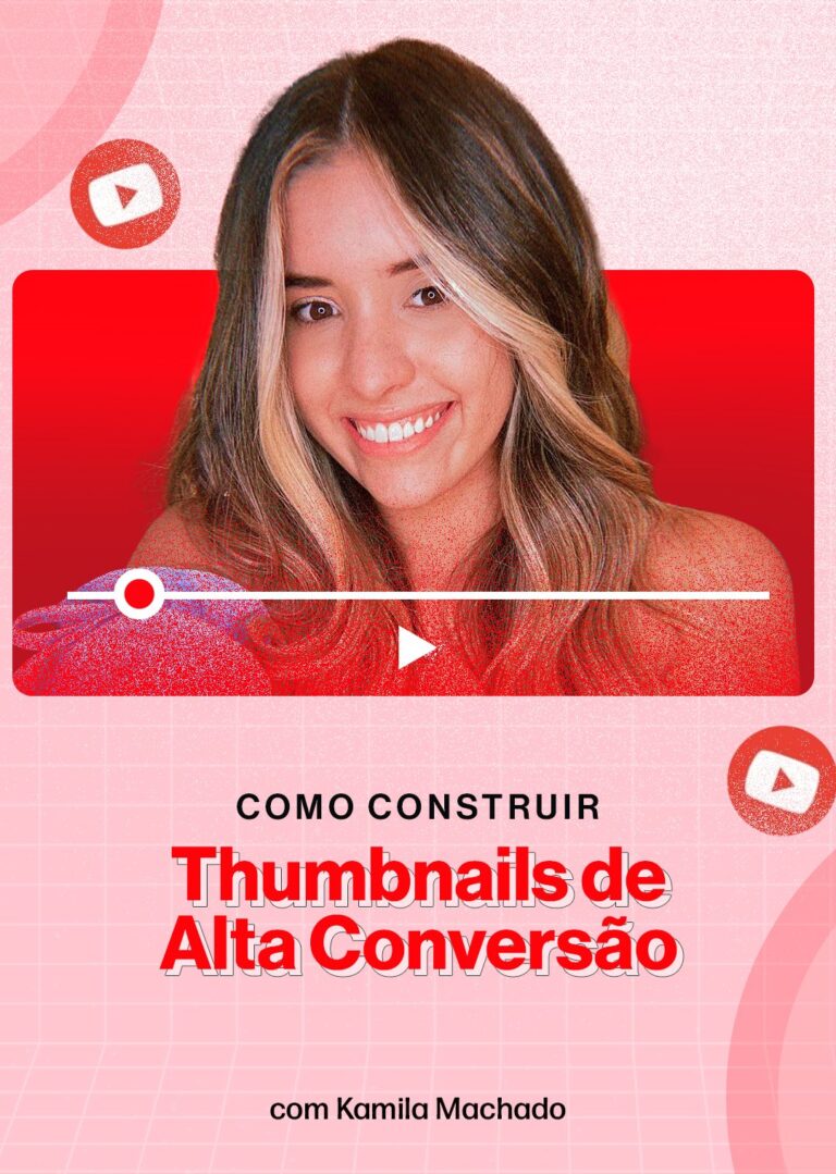 Como-construir-Thumbnails-de-Alta-Conversao-com-Kamila-Machado.jpg